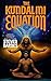 The Kundalini Equation