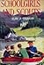 Schoolgirls and Scouts (The Scottish Sequence, #4)