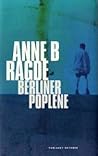 Berlinerpoplene by Anne B. Ragde