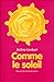 Comme le soleil