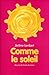 Comme le soleil