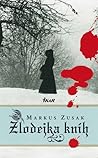 Zlodejka kníh by Markus Zusak