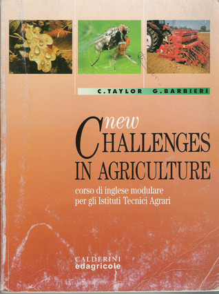 New challenges in agriculture: Corso di inglese modulare per gli Istituti tecnici agrari (Paperback)