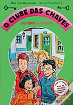 O Clube das Chaves cumpre a missão (Paperback)