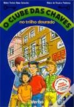 O Clube das Chaves no trilho dourado (Paperback)