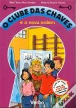 O Clube das Chaves e a nova ordem (Paperback)