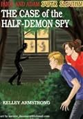 The Case of the Half-Demon Spy
