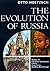 The Evolution of Russia