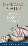 Kosto by Joyce Carol Oates