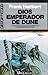 Dios emperador de Dune by Frank Herbert