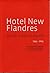 Hotel New Flandres - 60 jaa...