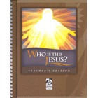 Who Is This Jesus Teacher Book Grd 9-12
