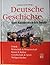 Deutsche Geschichte: Vom Kaiserreich bis heute