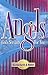 Angels: God's Servants For You