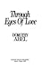 Through Eyes of Love by Dorothy Leigh Abel