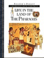 Life in the Land of the Pharaohs (Hardcover)