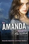Revealed by Amanda Valentino