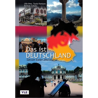 Das ist Deutschland! : saksan kielen alkeiskurssi (Paperback)