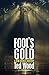 Fool's Gold (Reid Bennett, #4)