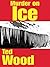 Murder on Ice (Reid Bennett...