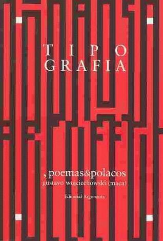 Tipografía, poemas & polacos