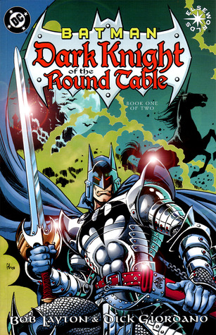 Batman: Dark Knight of the Round Table Vol. 1 (Paperback)