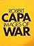 Images of War by Robert Capa