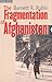 The Fragmentation of Afghanistan by Barnett R. Rubin