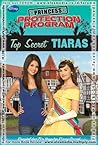 Top Secret Tiaras by Wendy Loggia