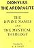 The Divine Names and The Mystical Theology