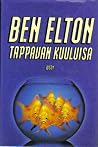 Tappavan kuuluisa