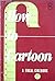 How to Cartoon: A Focal Cinebook