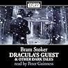 Dracula's Guest & Other Dark Tales by Peter Guinness