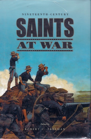 Nineteenth-Century Saints At War