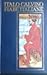 Fiabe italiane: Raccolte dalla tradizione popolare durante gli ultimi cento anni e trascritte in lingua dai vari dialetti da Italo Calvino