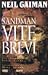 Vite brevi (The Sandman, #7)