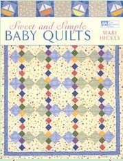Sweet and Simple Baby Quilts
