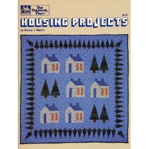 The Patchwork Place: Housing Projects