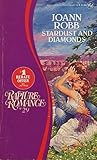 Stardust and Diamonds (Rapture Romance, No. 29)
