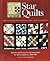 Star Quilts: One Piece at a...