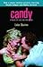 Candy: A Novel of Love and ...