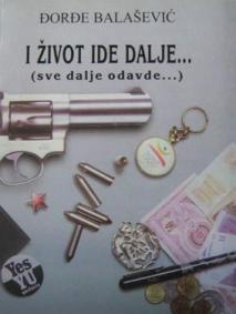 I život ide dalje (sve dalje odavde)