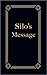 Silo's Message
