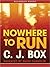 Nowhere To Run (Joe Pickett...