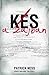 Kés a zajban by Patrick Ness