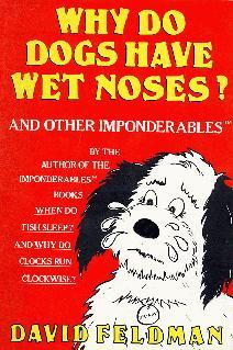 Why Do Dogs Have Wet Noses? (Paperback)