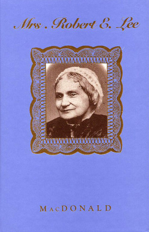 Mrs. Robert E. Lee (Hardcover)