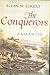 The Conquerors: A Narrative (The Winning of America #3)