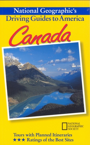 Canada (National Geographic's Driving Guides to America)