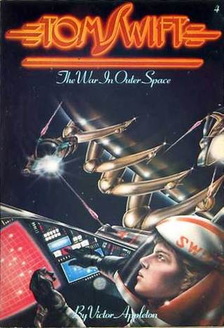The War in Outer Space (Tom Swift III, #4)